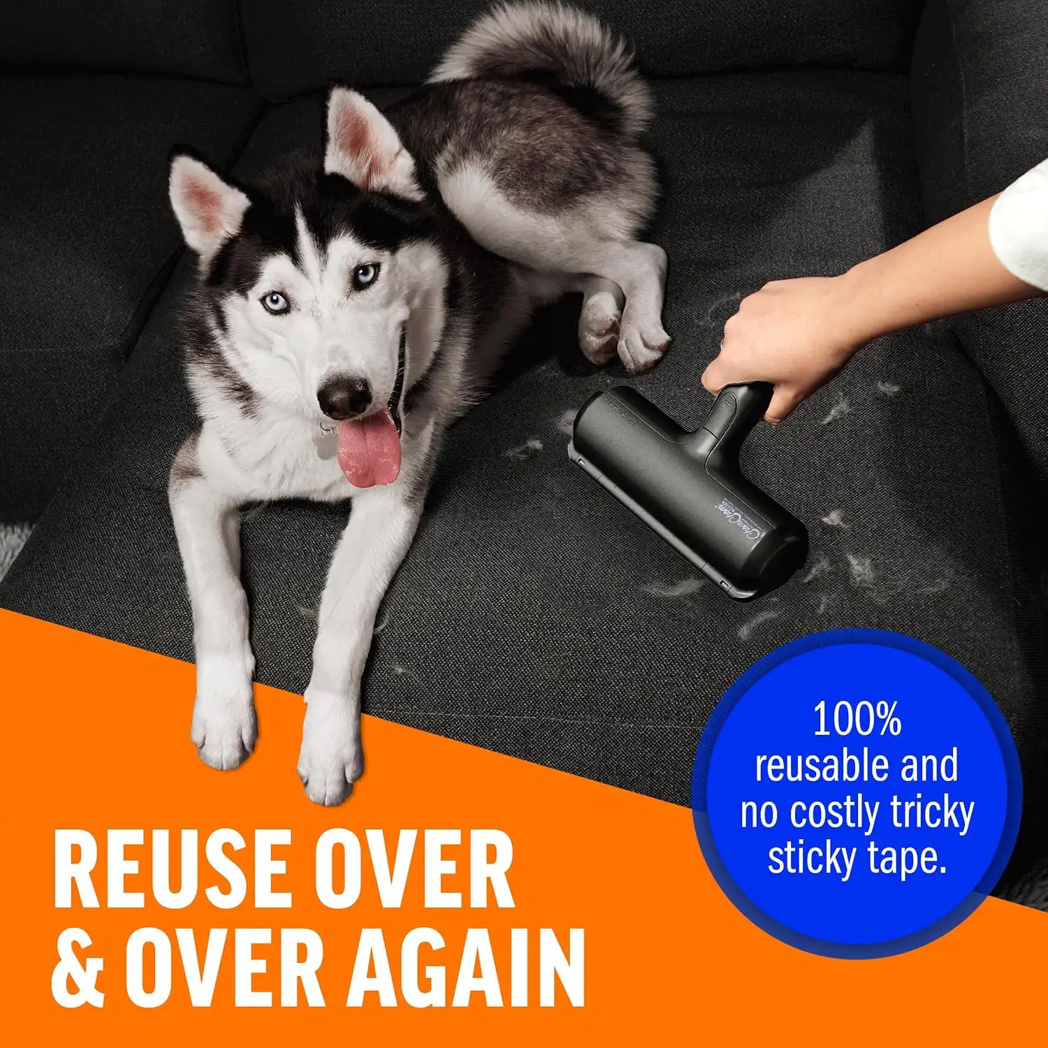 A husky dog resting on a dark sofa while a hand cleans hair off the cushion, emphasizing that the tool is 100% reusable and requires no sticky tape